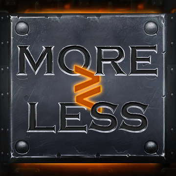 More Less