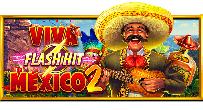 Viva Flashhit Mexico 2